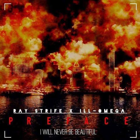 Preface: I Will Never Be Beautiful