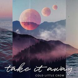 Take it Away