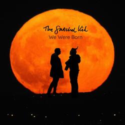 We Were Born