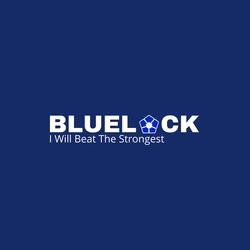 I Will Beat The Strongest ("from BLUELOCK")