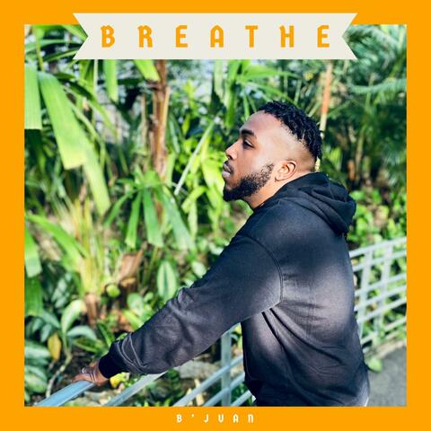 Breathe
