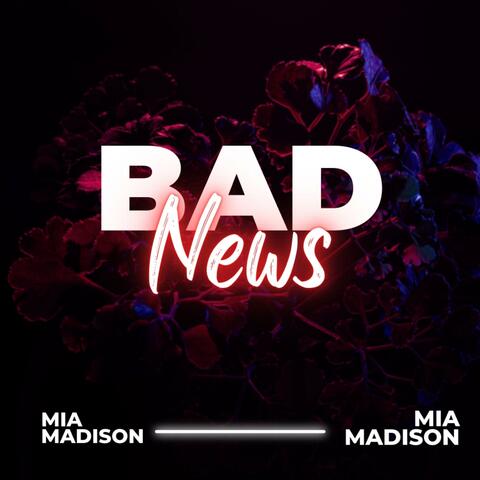 Bad News
