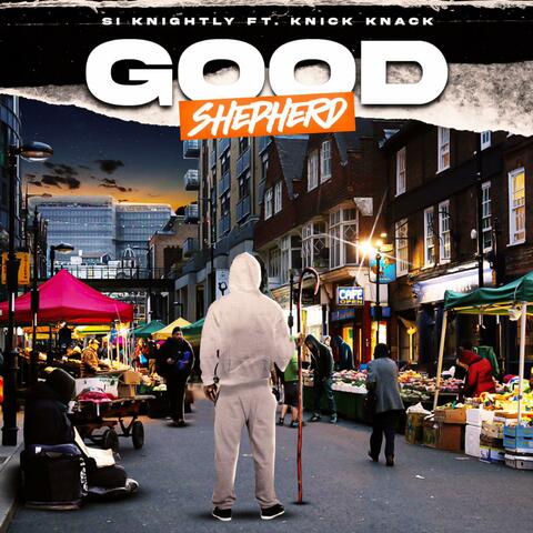 Good Shepherd (feat. Knick Knack)
