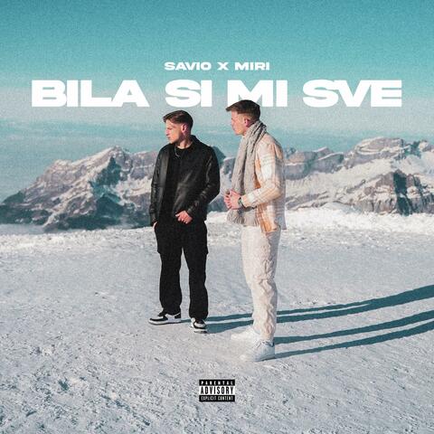 BILA SI MI SVE (feat. MIRI)