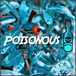 Poisonous