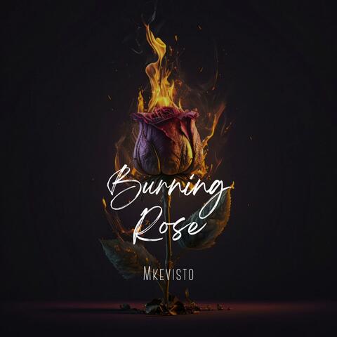 BURNING ROSE