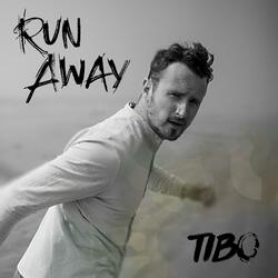 Run away