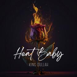 Heat Baby