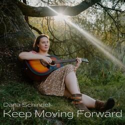 Keep Moving Forward