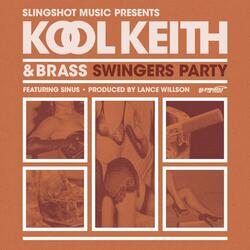 Swingers Party (feat. Kool Keith)