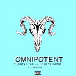 OMNIPOTENT (feat. Lexii Raiinbow)