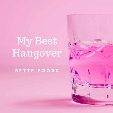 My Best Hangover
