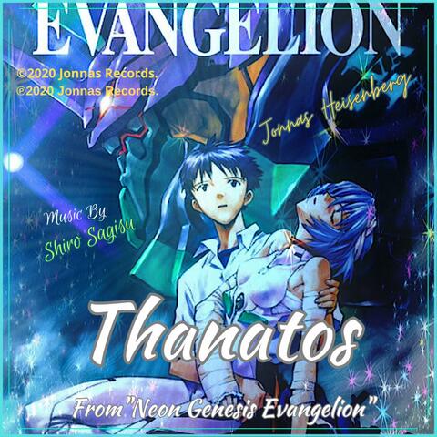 Thanatos (From"Neon Genesis Evangelion")