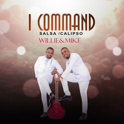 I Command (Gospel Salsa/Afrobeat)