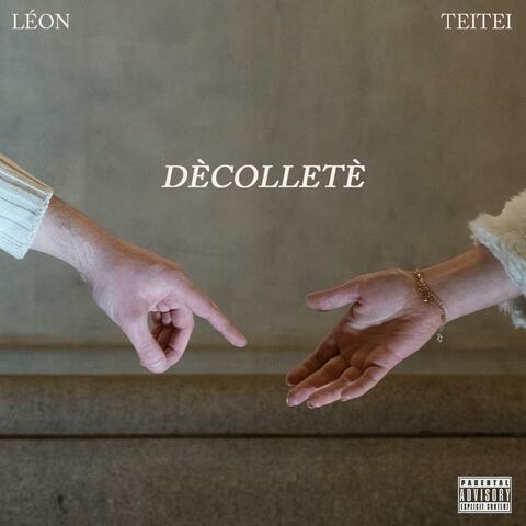 Dècolletè (feat. TeiTei)