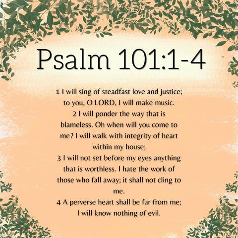Psalm 101:1-4 (feat. Braden Hamiel)