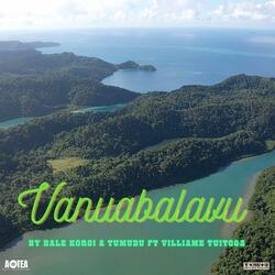 Vanuabalavu (feat. Bale Koroi & Villame Tuitoga)