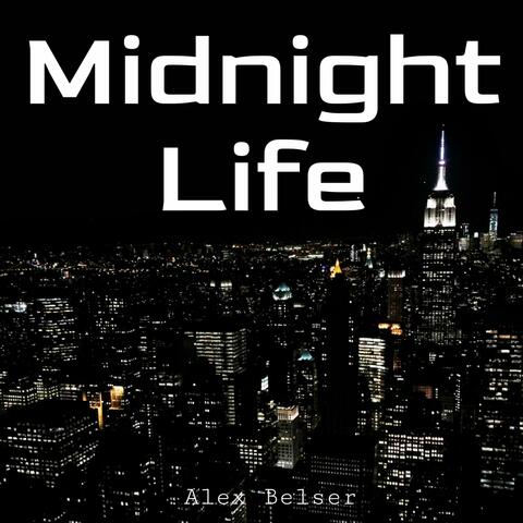 Midnight Life