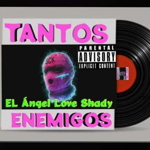 Tantos enemigos