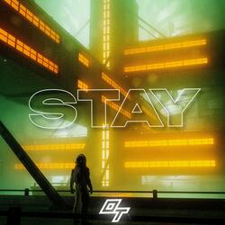 Stay