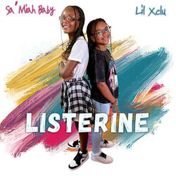 Listerine (feat. Sa'Miah Baby)