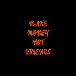 MMNF (make money not friends) (feat. jay príme)