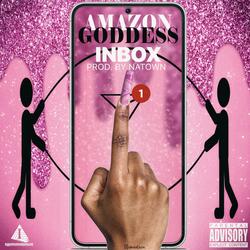 Inbox (feat. Amazon Goddess)