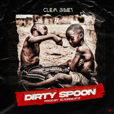 Dirty Spoon