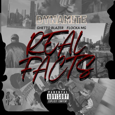 Real Facts (feat. Ghetto Blazer & Flocka MG)