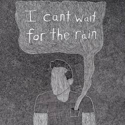 Wait For The Rain