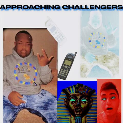 APPROACHING CHALLENGERS