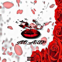 MAD (feat. $cam Likely)
