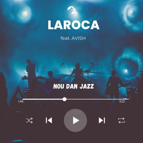 Nou Dans Jazz (feat. AVISH)