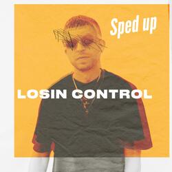 Losin Control