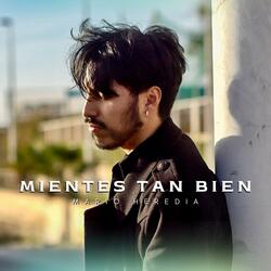 Mientes Tan Bien  (Versión Regueton)