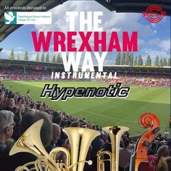 The Wrexham Way