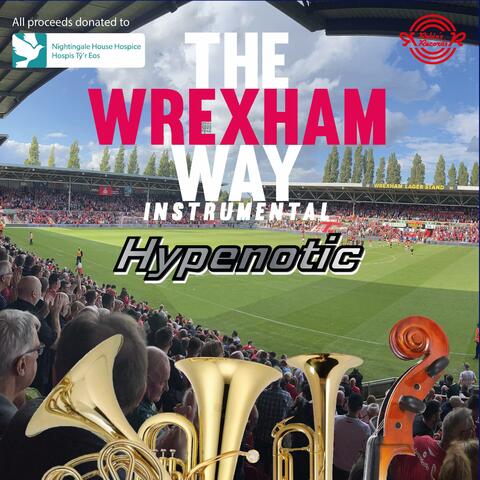 The Wrexham Way (Instrumental)