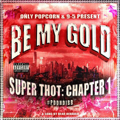 BE MY GOLD (Radio Edit)