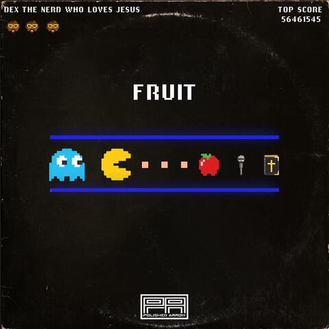 FRUIT