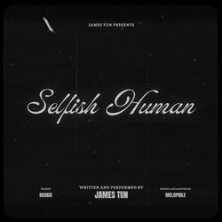selfish human