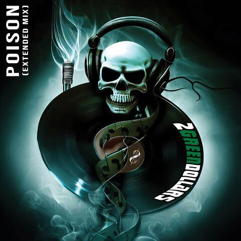 Poison (Extended Mix)