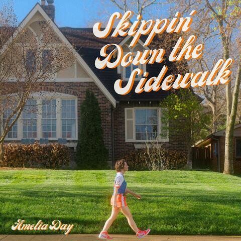 Skippin' Down the Sidewalk