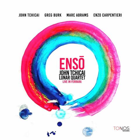 Ensō : John Tchicai Lunar Quartet Live in Ferrara