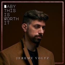 Baby This is Worth It