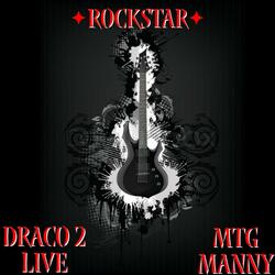 Rockstar (feat. Draco 2 Livee)
