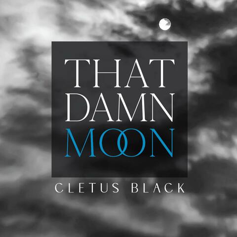 That Damn Moon (remastered)