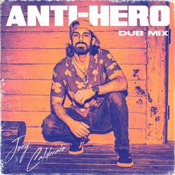 Anti-Hero - Dub