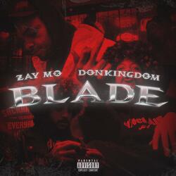 Blade (feat. DonKingdom)