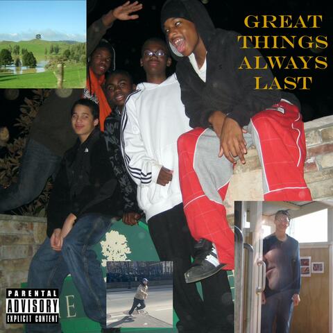 Great Things Always Last