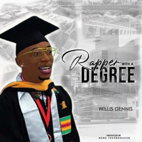 Rapper with a Degree (Bachelor's)